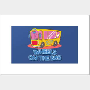 WHEELS ON THE BUS Posters and Art